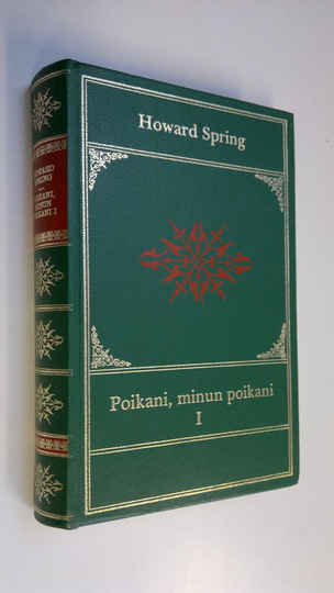 Howard Spring : Poikani, minun poikani 1