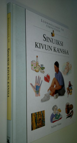 Tuulikki Valta (suomennos) : Sinuiksi kivun kanssa