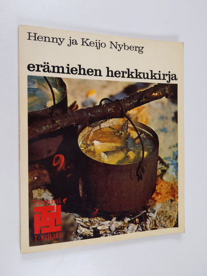 Henny Nyberg : Erämiehen herkkukirja