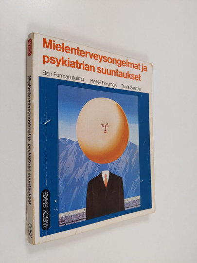 Ben Furman : Mielenterveysongelmat ja psykiatrian suuntaukset