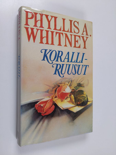 Phyllis A. Whitney : Koralliruusut