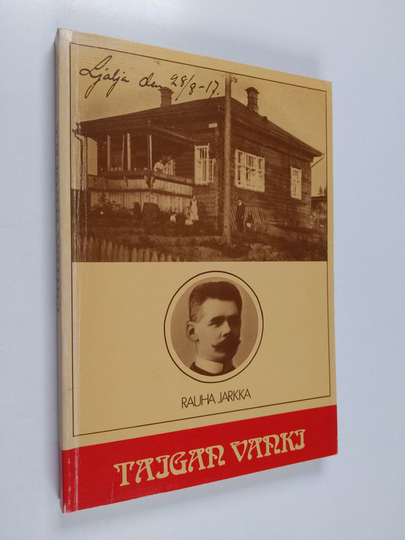 Rauha Jarkka : Taigan vanki