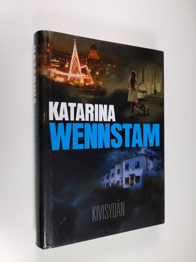 Katarina Wennstam : Kivisydän