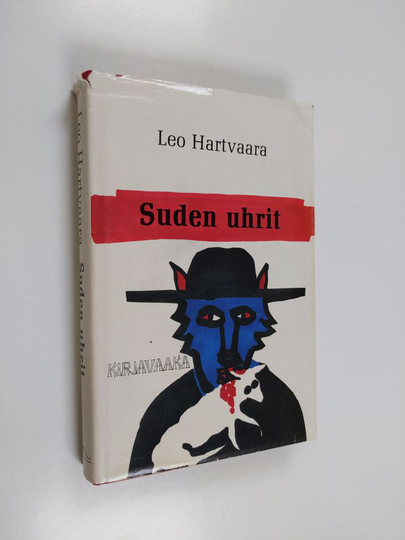 Leo Hartvaara : Suden uhrit : romaani lestadiolaisista