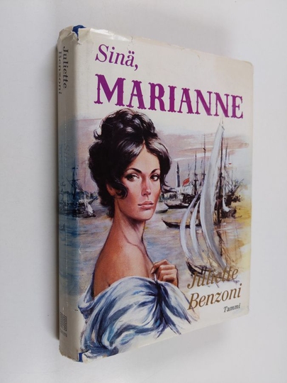 Juliette Benzoni : Sinä, Marianne