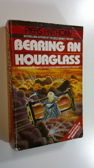 Piers Anthony : Bearing an hourglass - Incarnations of Immortality 2