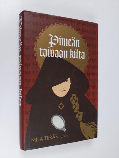 Mila Teräs : Pimeän taivaan kilta