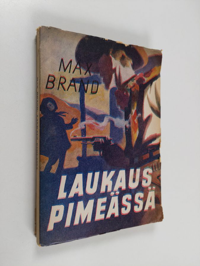 Max Brand : Laukaus pimeässä