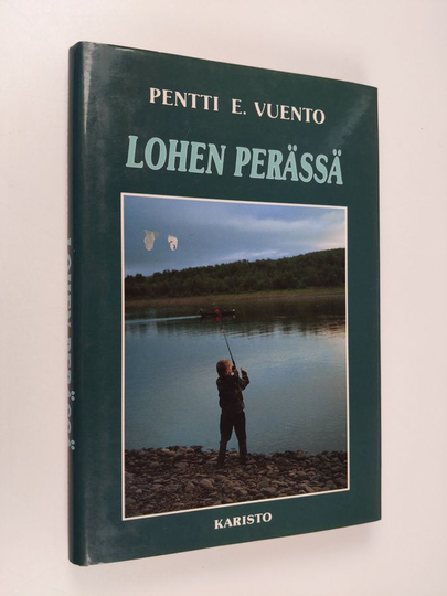 Pentti E. Vuento : Lohen perässä