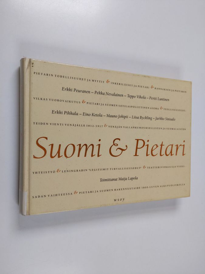 Maija Lapola (toim.) : Suomi & Pietari