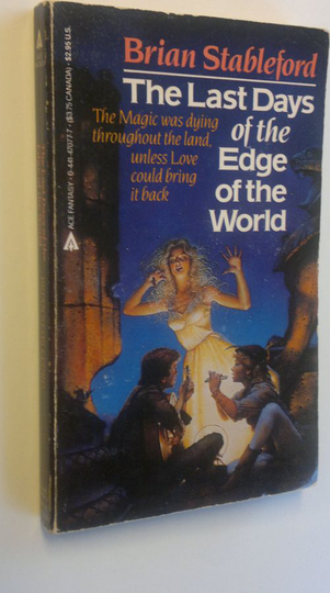 Brian Stableford : The last days of the edge of the world