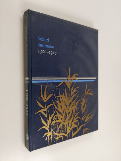 Runar Urbans : Sokeri Suomessa 1500-1917