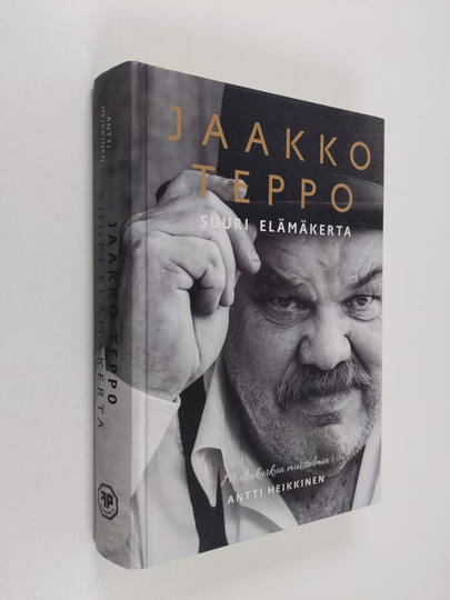 Jaakko Teppo : Jaakko Teppo : suuri elämäkerta : multakurkun muistelmia