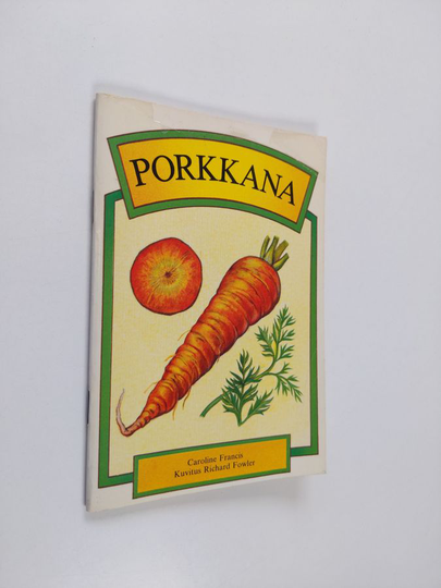Caroline Francis : Porkkana
