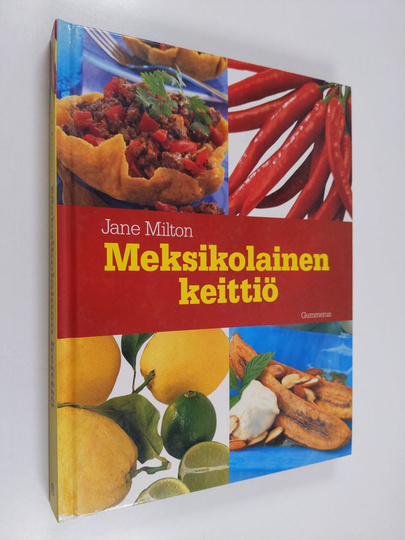 Jane Milton : Meksikolainen keittiö
