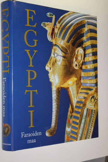 Regine ym. Schulz (toim.) : Egypti : faraoiden maa