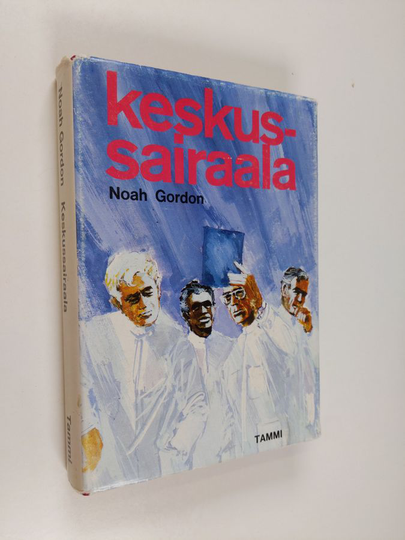 Noah Gordon : Keskussairaala