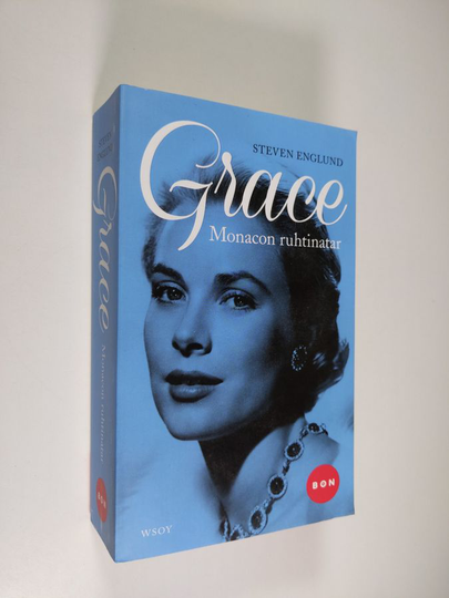 Steven Englund : Grace of Monaco : Grace Monacon ruhtinatar