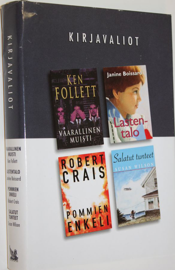 Valitut palat : Kirjovaliot : Follet, Ken : Vaarallinen muisti ; Boissard, Janine : Lastentalo ; Crais, Robert : Pommien enkeli ; Wilson, Susan : ...