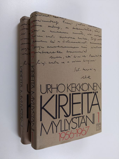 Urho Kekkonen : Kirjeitä myllystäni 1-2 : 1956-1975