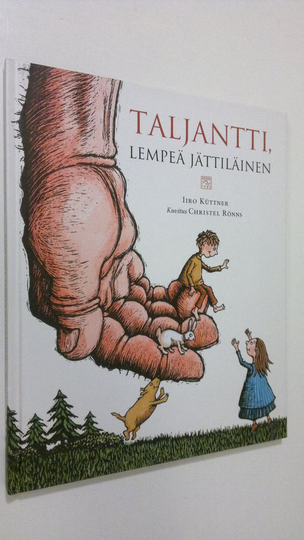 Iiro Kuttner : Taljantti, lempeä jättiläinen
