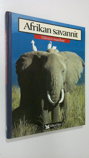 Merja ym. Heikkilä (suom.) : Afrikan savannit : norsu, leijona, sarvikuono, strutsi, kirahvi, sakaali, gaselli, hyeena