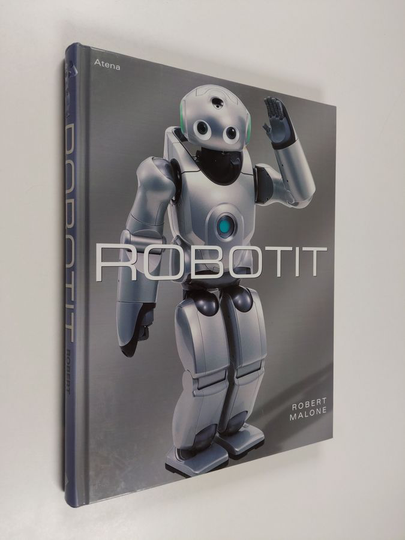 Robert Malone : Robotit