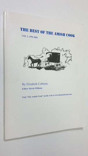 Elizabeth Coblentz : The Best of the Amish Cook vol. 2 : 1996-2001