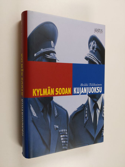 Heikki Tiilikainen : Kylmän sodan kujanjuoksu
