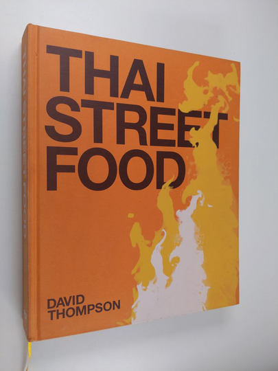 David Thompson : Thai street food