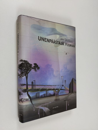 Jani Saxell : Unenpäästäjä Florian