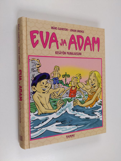 Johan Unenge ym. : Eva ja Adam : kesäyön painajaisuni