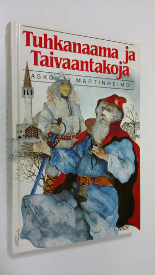 Asko Martinheimo : Tuhkanaama ja Taivaantakoja