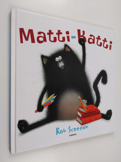 Rob Scotton : Matti-Katti