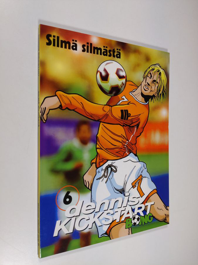 Öyvind Sveen : Dennis Kickstart 6, Silmä silmästä