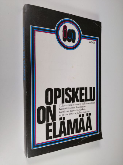 Opiskelu on elämää