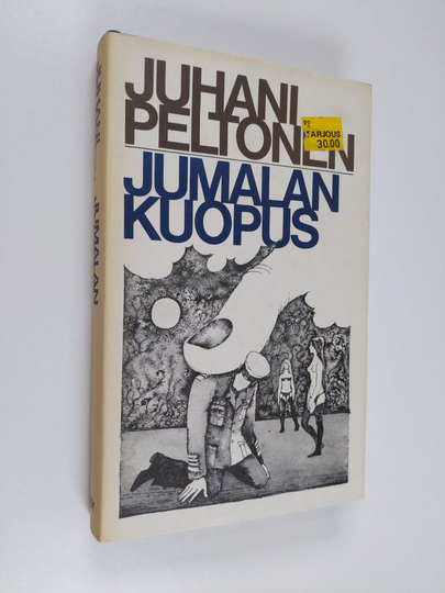 Juhani Peltonen : Jumalan kuopus