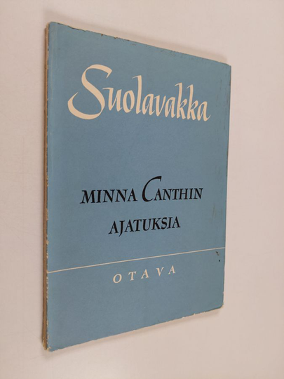 Minna Canth : Suolavakka : Minna Canthin ajatuksia
