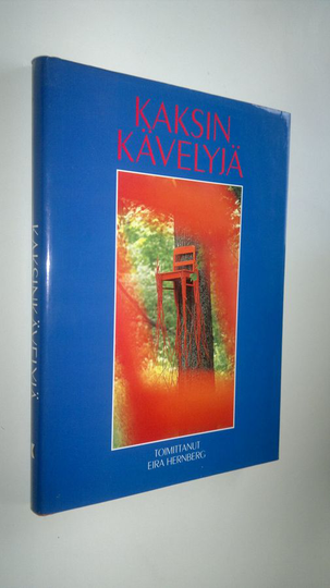 Eira Hernberg (toim.) : Kaksinkävelyjä