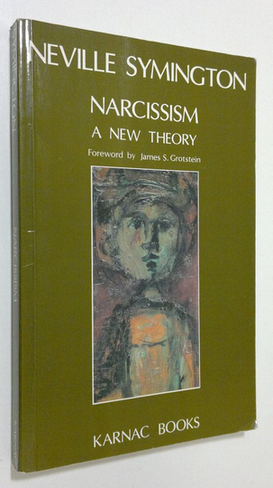Neville Symington : Narcissism