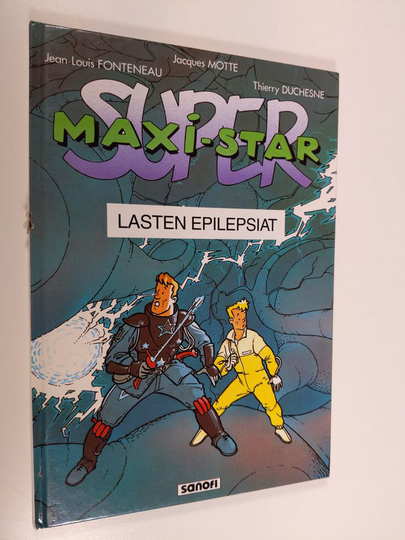 Jacques Motte : Super Maxi-Star : lasten epilepsiat