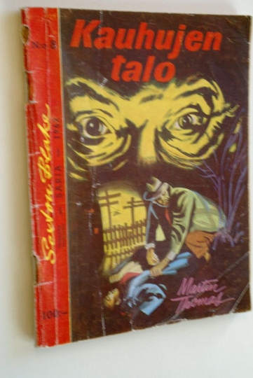 Martin Thomas : Kauhujen talo : salapoliisiromaani