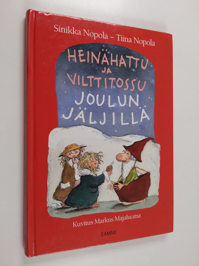 Sinikka Nopola ym. : Heinähattu ja Vilttitossu joulun jäljillä