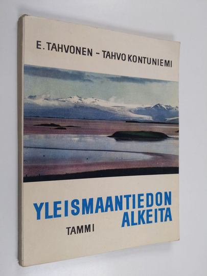 Eino Tahvonen : Yleismaantiedon alkeita
