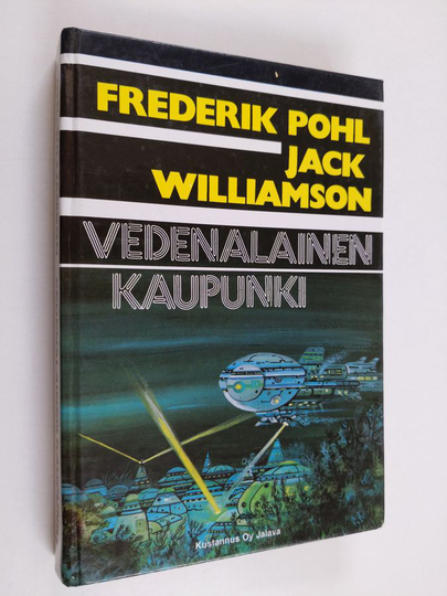 Frederik Pohl : Vedenalainen kaupunki