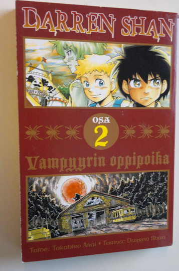 Takahiro Arai : Darren Shan osa 2 - Vampyyrin oppipoika