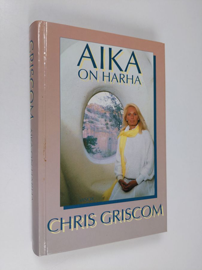 Chris Griscom : Aika on harha