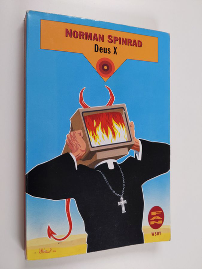 Norman Spinrad : Deus X