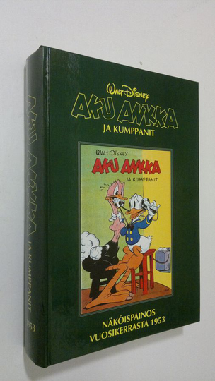Walt Disney : Aku Ankka ja kumppanit : 1953