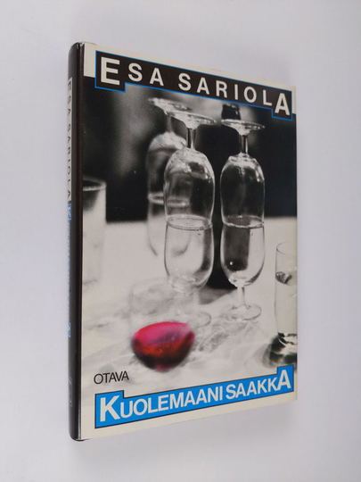 Esa Sariola : Kuolemaani saakka